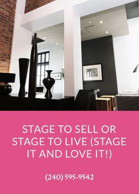 Stage to sell or stage to live (spruce up your home... stage it and love it)!