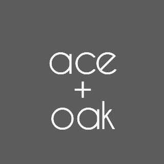 ace + oak