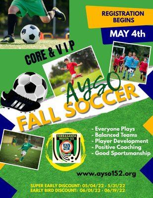 Fall Registration Open! Go to AYSO152.org to sign up!