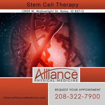 Stem cell therapy in Boise, Idaho by Alliance Physical Medicine. Call: (208) 322-7900. www.alliancephysicalmedicine.com