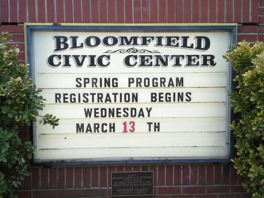 BLOOMFIELD CIVIC CENTER . SPRING PROGRAM REGISTRATION BEGINS WEDNESDAY MARCH 13 TH