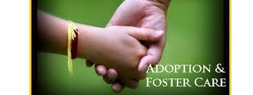 Adoption and Foster Care