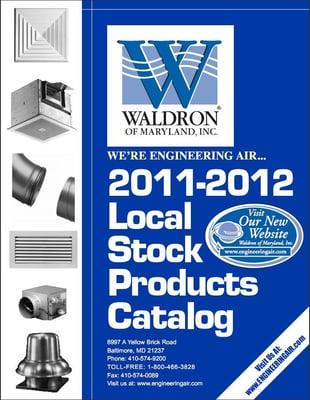 Waldron of Maryland, Inc 2011-2012 Local Stock Products Catalog