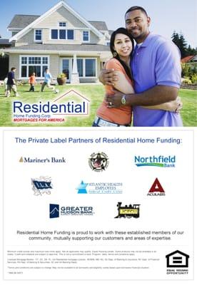 Our Valued Private Label Partners. Residential Home Funding works with the best and brightest companies around.