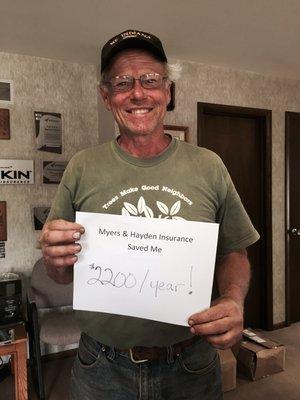 Myers & Hayden saved this gentleman $2200 a year on his commercial insurance!