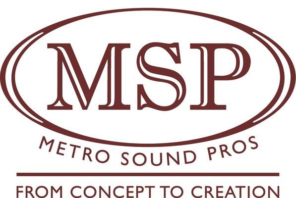 Metro Sound Pros - Concept to Creation