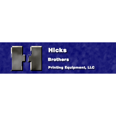 Hicks Brothers Printing Equipment