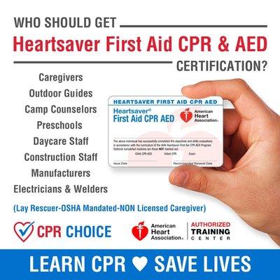 Who should take Heartsaver CPR & First Aid training