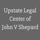 Upstate Legal Center of John V Shepard