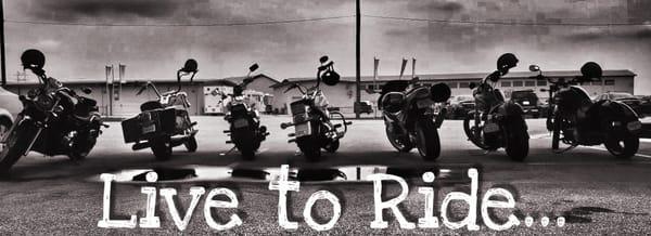 Live to Ride