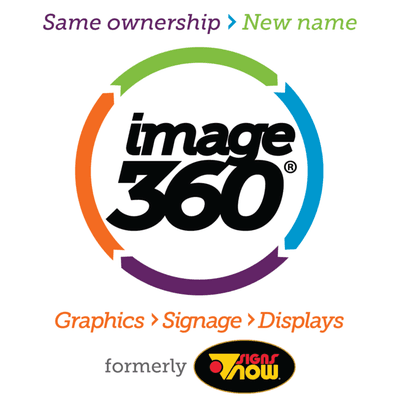 Signs Now Urbandale is now Image360 Urbandale!