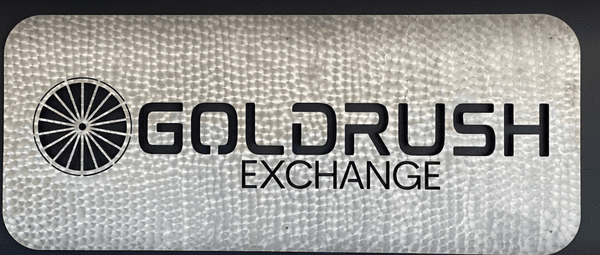 Gold Rush Exchange Metal Sign