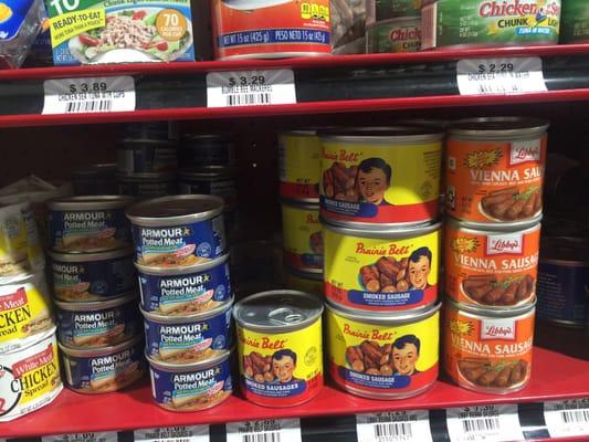 They got Vienna sausage and Potted meat