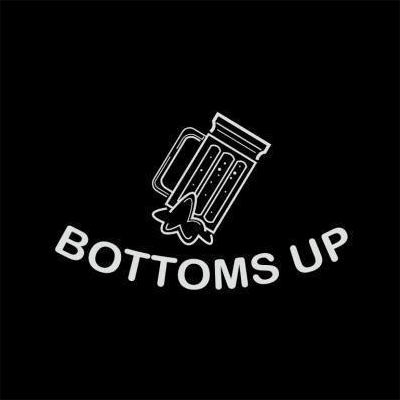 Bottoms Up