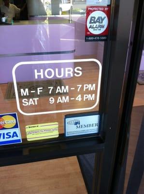 Hours posted in window. Couldn't find them posted online anywhere.