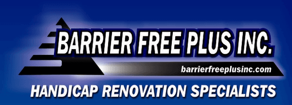 Barrier Free Plus serves the needs of the handicapped, disabled and elderly through a multitude of home modifications