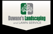 Duwane's Landscaping