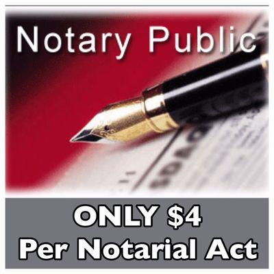 Notary Public ON SITE! Walk in with your ID Only $4 per notarization