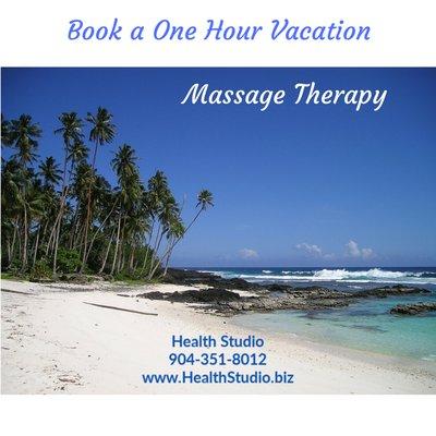 Book a one hour vacation schedule a massage today at the Health Studio