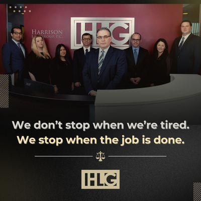 At the Harrison Law Group in Long Island, we don't stop when we're tired, we stop when the job is done. Free consultation.