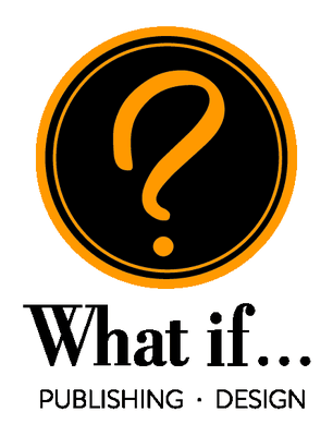 What If? Publishing & Design logo.