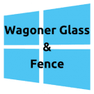 Wagoner Glass & Fence LLC