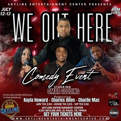 We Out Here Comedy Event