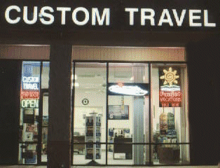 Custom Travel is a store front location,  Same address and managment over 24 years.