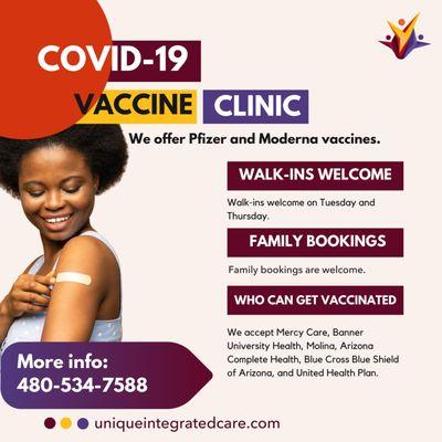 Vaccine Clinic: We offer Pfizer and Moderna vaccines.