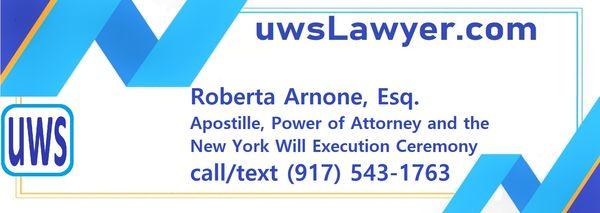 Roberta Arnone, Esq. www.uwsLawyer.com