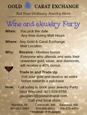 Host a Wine and Jewelry Party!  It's a private event for you and your friends!