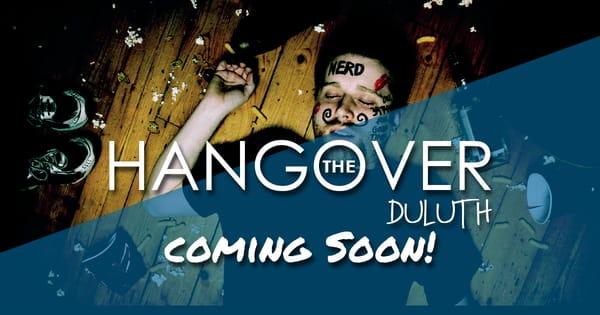 What happened last night? How did you get here? And why the heck is the door locked? Play The Hangover: Duluth starting August 2016!