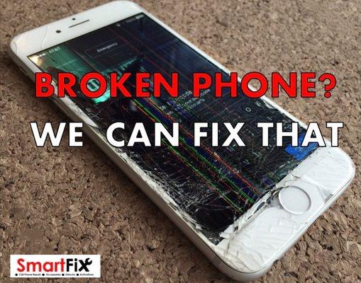 Broken Phone? We Can Fix That