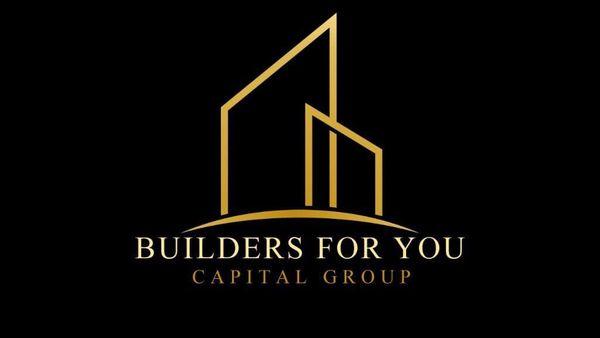 Builders For You Capital Group