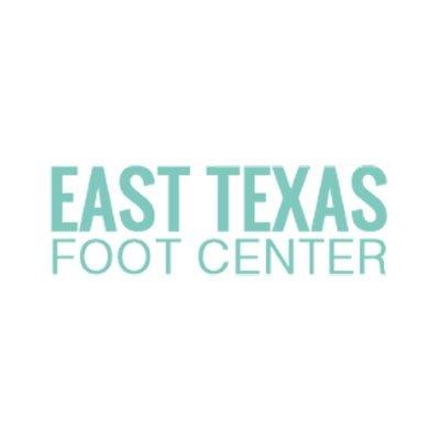 East Texas Foot Center