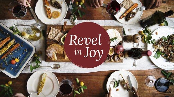 Revel in Joy