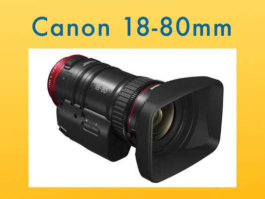 Canon Cine Zoon Lens.