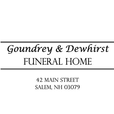 Goundrey & Dewhirst Funeral Home
42 Main St
Salem, NH 03079