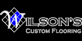 Wilson's Custom Flooring