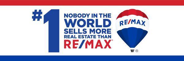 RE/MAX Agents are #1! Let the best work for you!