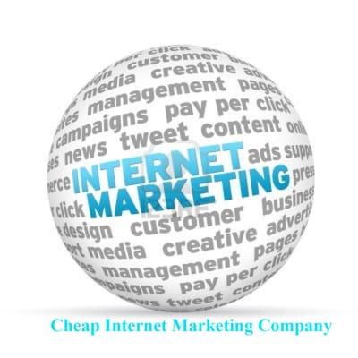 Cheap Internet Marketing Company.