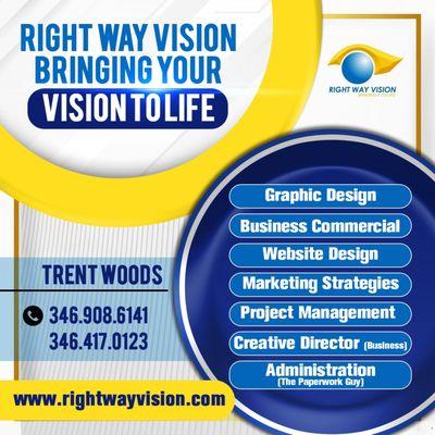 Right Way Vision, Bringing You Vision To Life!