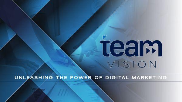 Team Vision is unleashing the power of digital marketing by providing expert advertising strategies.