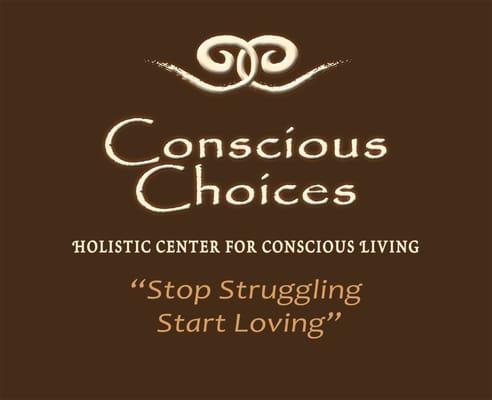 Conscious Choices