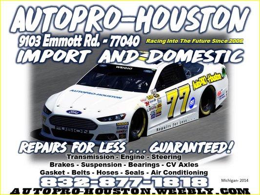 I've used AutoPRO-Houston since 2006 for all my auto repairs.