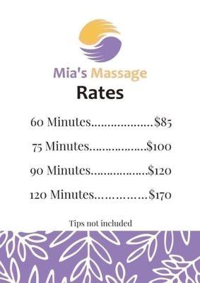 Hello everyone we are located at Mia's therapeutic massage here are the current rates!