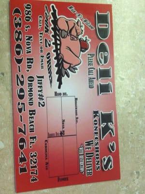 Deli K's Business card. Deli k's is a small  family owned business. Please visit Deli K's you won't regret it