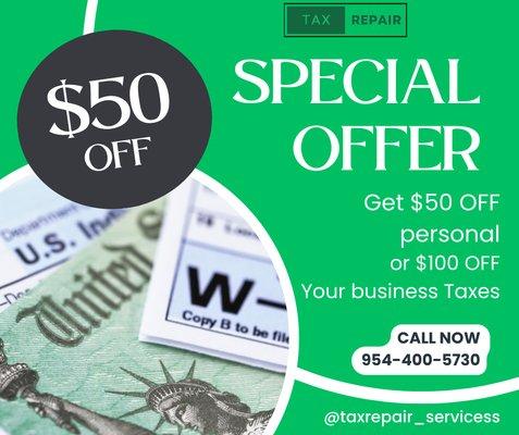 GET $50 OFF YOUR PERSONAL TAX RETURN OR $100 OFF YOUR BUSINESS