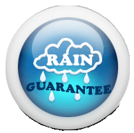 Home of the 30 day rain guarantee!