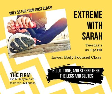 Lower Body Extreme Class with Sarah on Tuesday's